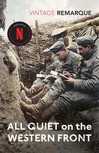 All Quiet on the Western Front: Now an Oscar and BAFTA Winning Film (All Quiet on the Western Front, 1) von Vintage Classics